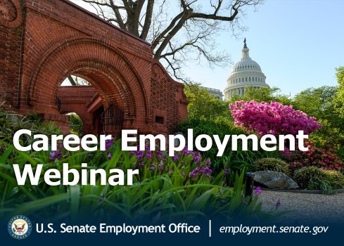 A garden in front of the US Capitol with the words "Career Employment Webinar" in front.