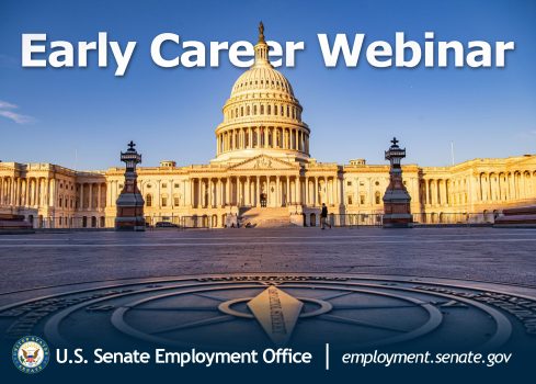 The US Capitol at sunset with "Early Career Webinar" above the US Capitol.